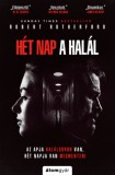 Álomgyár Kiadó Robert Rutherford: Hét nap a halál - könyv