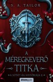 Álomgyár Kiadó S. A. Tailor: A méregkeverő titka - könyv