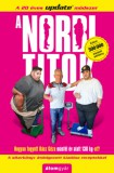 Álomgyár Kiadó Schobert Norbert: A Norbi titok - könyv
