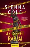 Álomgyár Kiadó Sienna Cole: Az ígéret rabjai - könyv
