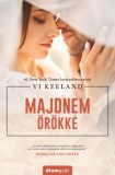 Álomgyár Kiadó Vi Keeland: Majdnem örökké - könyv