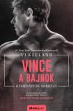 Álomgyár Kiadó Vince, a bajnok