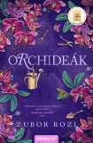 Álomgyár Kiadó Zubor Rozi: Orchideák - könyv