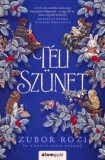 Álomgyár Kiadó Zubor Rozi: Téli szünet - könyv