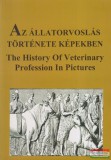 Alpha Holding Az állatorvoslás története képekben - The History Of Veterinary Profession In Pictures