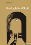 Altamira Művészeti Egyesület Futó Tamás - Boldog békeidőkről