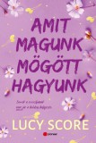 Amit magunk mögött hagyunk
