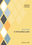 Amtak Bt Rejtő Jenő: A 14 karátos autó - könyv