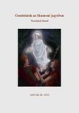 Amtak Bt Varsányi József: Gondolatok az ökumené jegyében - könyv