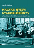 AMTAK Bt. Varsányi József: Magyar nyelvi gyakorlókönyv a 4 osztályos gimnáziumba jelentkezőknek - könyv