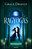 Anassa Könyvek Grace Draven: Ragyogás - könyv