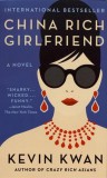 Anchor Books Kevin Kwan: China Rich Girlfriend - könyv