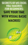 Andrei Besedin: Secrets of MS Excel VBA Macros for Beginners ! - könyv