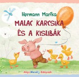 ANGRY CAT KIADÓ Hermann Marika: Malac Karcsika és a kislibák - könyv