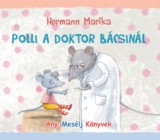 ANGRY CAT KIADÓ Hermann Marika: Polli a doktor bácsinál - könyv