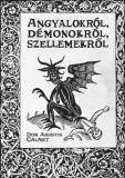 Angyalokról, démonokról, szellemekről