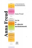 Animula Kiadó Freud, Anna: Az én és az elhárító mechanizmusok - könyv
