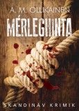 Animus Kiadó A. M. Ollikainen: Mérleghinta - könyv