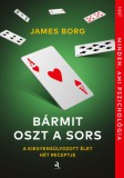 Animus Kiadó Borg, James: Bármit oszt a sors - könyv