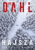 Animus Kiadó Dahl, Arne: Hajsza - könyv