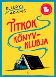 Animus Kiadó Ellery Adams: Titkok Könyvklubja - könyv