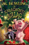 Animus Kiadó J. K. Rowling: A karácsonyi malac - könyv