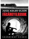 Animus Kiadó Jussi Adler-Olsen: Fácángyilkosok - könyv
