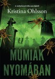 Animus Kiadó Krisitna Ohlsson: Múmiák nyomában - könyv