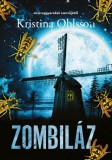Animus Kiadó Kristina Ohlsson: Zombiláz - könyv
