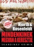 Animus Kiadó Michael Hjorth, Hans Rosenfeldt: Mindenkinek megvan a keresztje - könyv