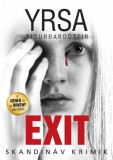 Animus Kiadó Yrsa Sigurðardóttir: Exit - könyv