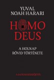 Animus Kiadó Yuval Noah Harari: Homo Deus - könyv