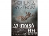 Animus Könyvek Peter Mohlin - Az utolsó élet