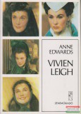 Anne Edwards - Vivien Leigh