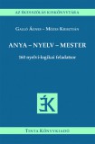 Anya - nyelv - mester