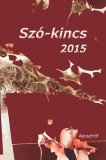 Aposztróf Kiadó Leena Krohn: Szó-kincs 2015 - könyv