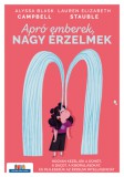 Apró emberek, nagy érzelmek