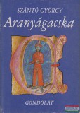 Aranyágacska