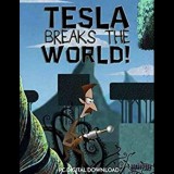Archetype Global Tesla Breaks the World! (PC - Steam elektronikus játék licensz)