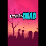 Armor Games Studios Love is Dead (PC - Steam elektronikus játék licensz)