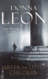 Arrow Books Donna Leon: Suffer the Little Children - könyv