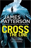 Arrow Books James Patterson: Cross the Line - könyv