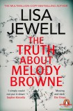 Arrow Books Lisa Jewell - The Truth About Melody Browne