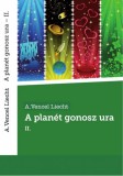 ART BANK Kft. A.Vencel Liecht: A planét gonosz ura II. - könyv