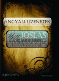 ART BANK Kft. A.Vencel Liecht: Angyali üzenet - könyv
