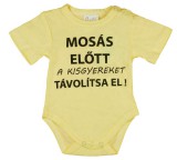 Asti Rövid ujjú baba body "Mosás előtt a kisgyereket távolítsa el!" felirattal