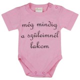 Asti Rövid ujjú "még mindig a szüleimnél lakom" feliratos baba body
