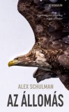 Athenaeum Alex Schulman: Az állomás - könyv