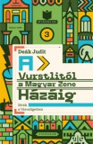 Athenaeum Deák Judit: A Vurstlitól a Magyar Zene Házáig - Séták a Városligetben - könyv