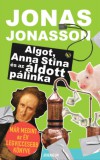 Athenaeum Jonas Jonasson: Algot, Anna Stina és az áldott pálinka - könyv